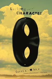 Enlarge image Cover: Lacking Character - Melville House