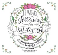 Abbildung von: Hand Lettering for Relaxation - Page Street Publishing