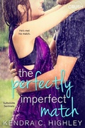 Cover: The Perfectly Imperfect Match - Entangled: Crush
