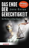 Cover: Das Ende der Gerechtigkeit - Verlag Herder