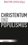 Cover: Christentum und Populismus - Verlag Herder
