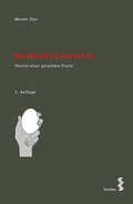 Cover: Die Macht ist wie ein Ei - Facultas