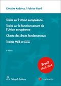 Cover: Trait&eacute; sur l'Union europ&eacute;enne Trait&eacute; sur le fonctionnement de l'Union europ&eacute;enne Charte des droits fondamentaux Trait&eacute;s MES et SCG - St&auml;mpfli Verlag AG