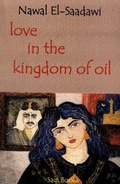 Cover: Love in the Kingdom of Oil - Saqi Books