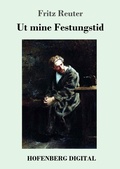 Cover: Ut mine Festungstid - Hofenberg