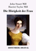 Cover: Die H&ouml;rigkeit der Frau - Hofenberg