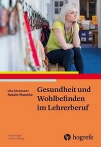 Bild: Gesundheit und Wohlbefinden im Lehrerberuf - Hogrefe