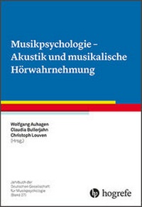 Abbildung von: Musikpsychologie - Akustik und musikalische Hörwahrnehmung - Hogrefe