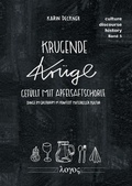 Cover: Krugende Kr&uuml;ge gef&uuml;llt mit Apfelsaftschorle - Logos Berlin