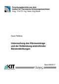 Cover: Untersuchung des W&auml;rmeeintrags und der Reibleistung anstreifender B&uuml;rstendichtungen - Logos Berlin
