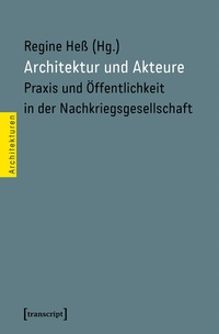 Enlarge image Cover: Architektur und Akteure - transcript