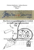 Cover: Das Konverseninstitut und sein Umfeld im Hoch- und Sp&auml;tmittelalter - Hessische Historische Kommission Darmstadt
