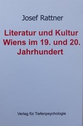 Cover: Literatur und Kultur Wiens im 19. und 20. Jahrhundert - Verlag f&uuml;r Tiefenpsychologie