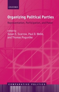 Enlarge image Cover: Organizing Political Parties - OUP eBook