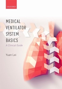 Abbildung von: Medical Ventilator System Basics: A Clinical Guide - OUP eBook