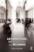 Cover: Architecture, Mentalities and Meaning - Routledge
