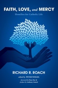 Cover: Faith, Love, and Mercy - Wipf and Stock Publishers