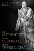 Cover: The Authenticity of the Second Letter to the Thessalonians - Wipf and Stock Publishers