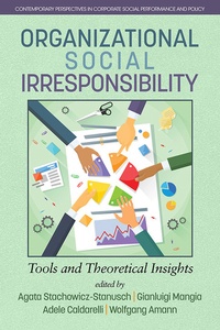 Enlarge image Cover: Organizational Social Irresponsibility - Information Age Publishing