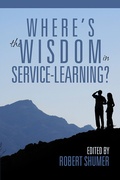 Cover: Where's the Wisdom in Service-Learning? - Information Age Publishing