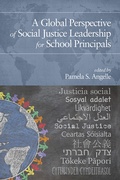 Cover: Global Perspective of Social Justice Leadership for School Principals - Information Age Publishing