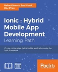 Cover: Ionic : Hybrid Mobile App Development - Packt Publishing Limited