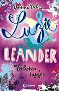 Cover: Luzie & Leander 6 - Verboten tapfer - Loewe