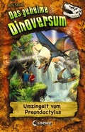 Cover: Das geheime Dinoversum 17 - Umzingelt vom Preondactylus - Loewe