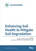 Cover: Enhancing Soil Health to Mitigate Soil Degradation - MDPI
