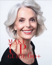 Abbildung von: Gloss Make-up Guide 60+ - Rancoon Verlag