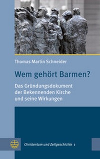 Abbildung von: Wem gehört Barmen? - Evangelische Verlagsanstalt