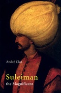 Cover: Suleiman the Magnificent - Saqi Books
