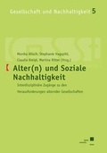 Cover: Alter(n) und Soziale Nachhaltigkeit - Kassel University Press