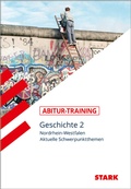 Cover: STARK Geschichte 2 - Abitur-Training NRW - Stark Verlag