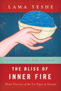 Cover: The Bliss of Inner Fire - Wisdom Publications,U.S.