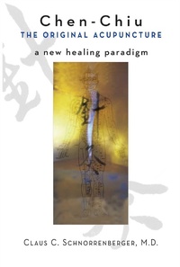 Abbildung von: Chen-Chiu: the Original Acupuncture - Wisdom Publications,U.S.