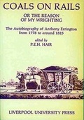 Cover: Coals on Rails, Or the Reason of my Wrighting - Liverpool University Press