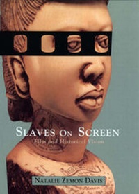 Abbildung von: Slaves on Screen - Harvard University Press
