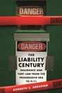 Cover: Liability Century - Harvard University Press