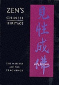 Cover: Zen's Chinese Heritage - Wisdom Publications,U.S.