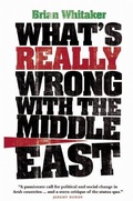 Cover: What's Really Wrong With The Middle East - Saqi Books