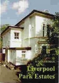 Cover: Liverpool Park Estates - Liverpool University Press
