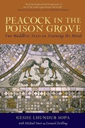 Cover: Peacock in the Poison Grove - Wisdom Publications,U.S.