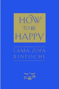Enlarge image Cover: How to be Happy - Wisdom Publications,U.S.