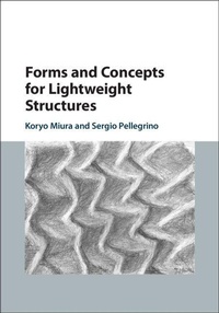 Enlarge image Cover: Forms and Concepts for Lightweight Structures - Cambridge University Press