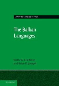 Abbildung von: The Balkan Languages - Cambridge University Press