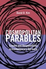 Cover: Cosmopolitan Parables - Northwestern University Press