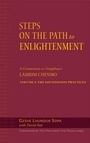 Cover: Steps on the Path to Enlightenment: Commentary on Tsongkhapa's Lamrim Chenmo v. 1 - Wisdom Publications,U.S.