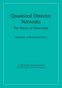 Enlarge image Cover: Quantized Detector Networks - Cambridge University Press