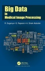 Cover: Big Data in Medical Image Processing - CRC Press